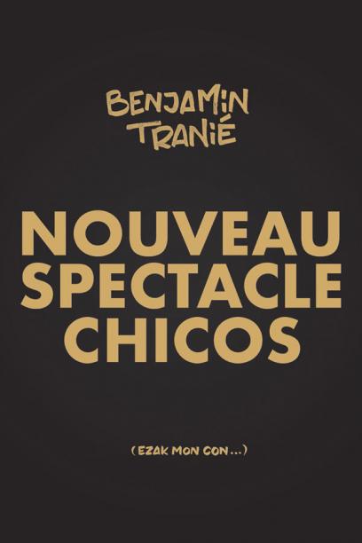 Benjamin Tranié - Nouveau spectacle